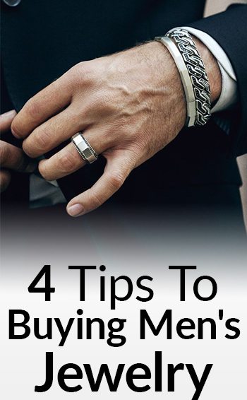 Tips On How To Buy Men's Jewelry | What Your Jeweler Might Not Be .